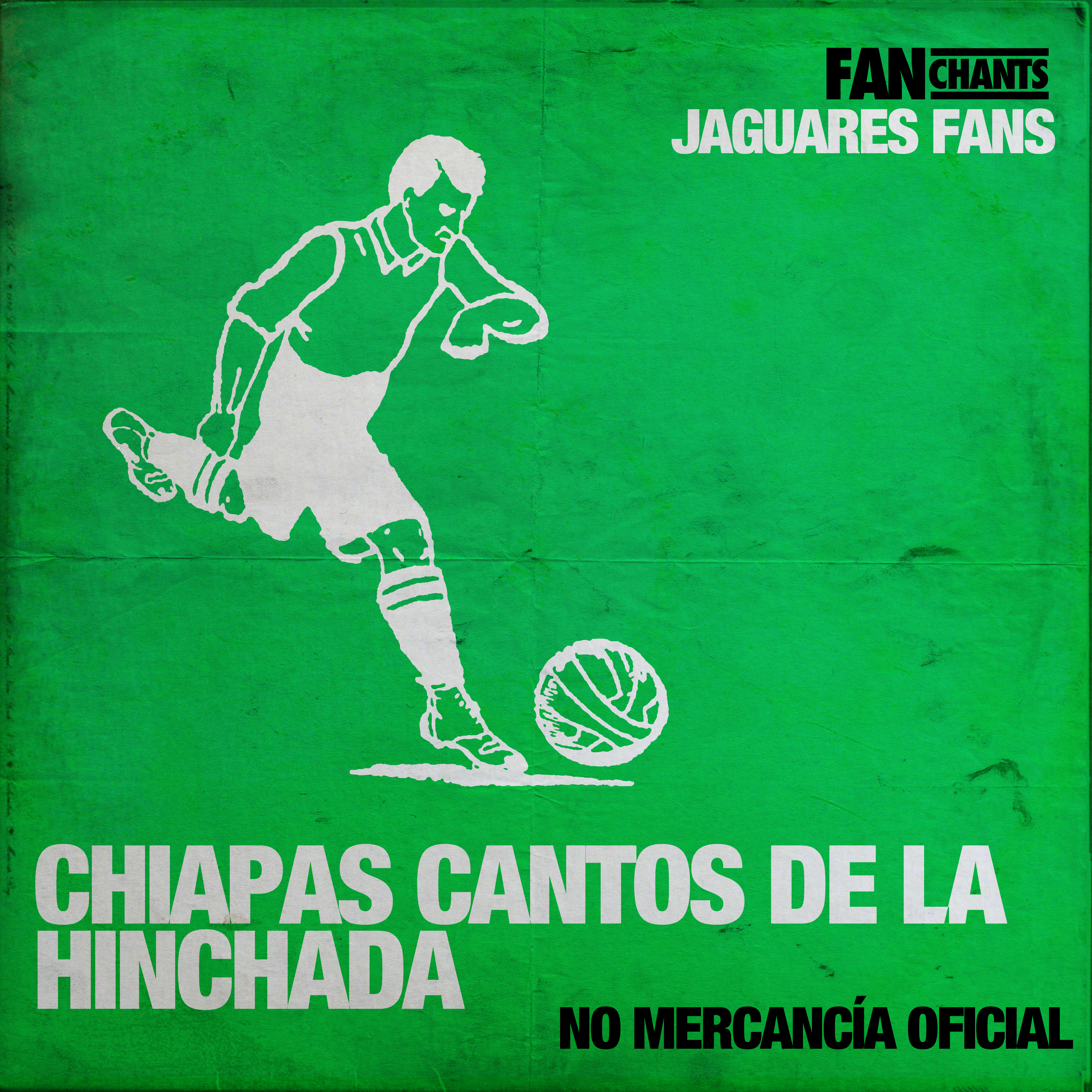 Chiapas Cantos de la Hinchada album cover
