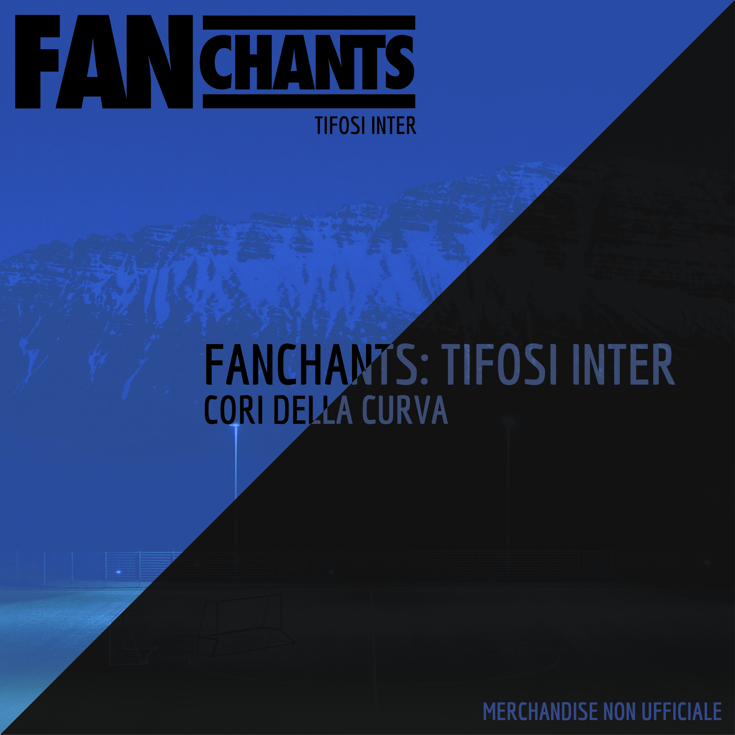 Fanchants: Tifosi Inter cori della curva album cover