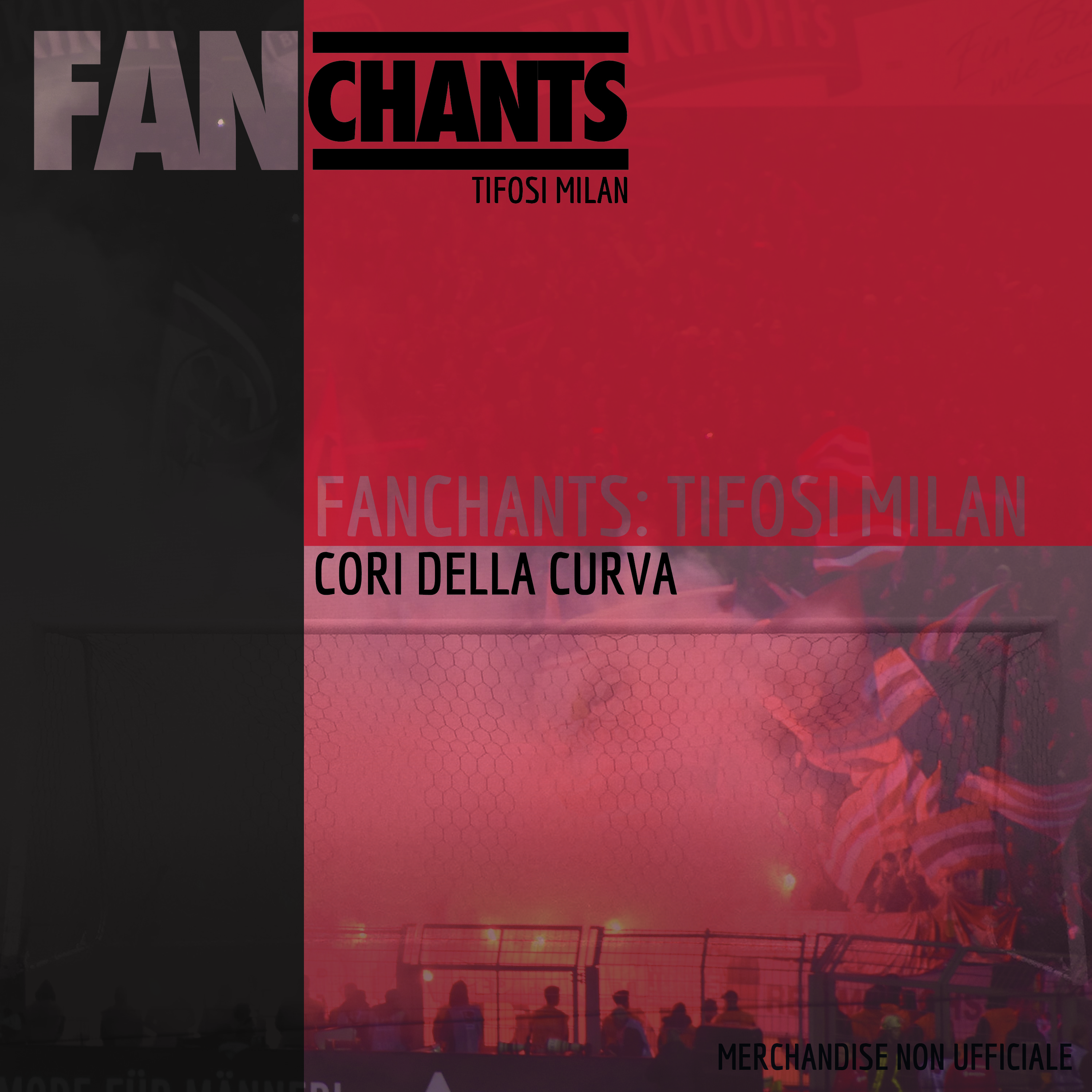 Fanchants: Tifosi Milan cori della curva album cover