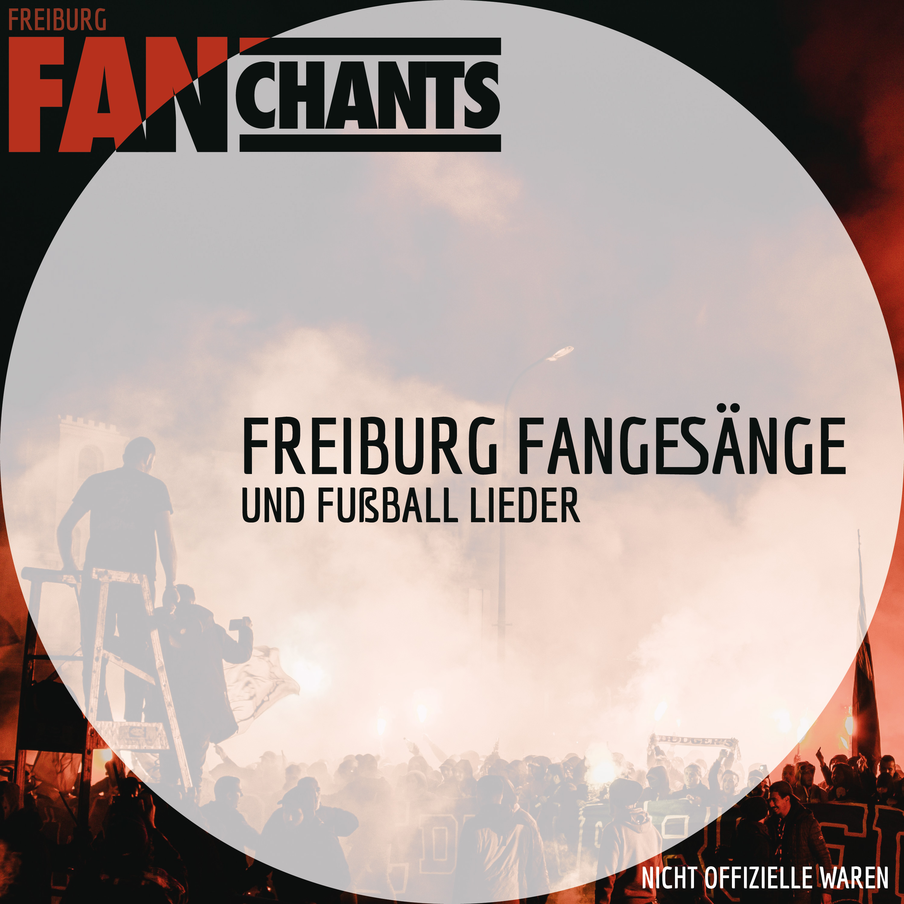 Freiburg Fangesänge und Fußball Lieder album cover