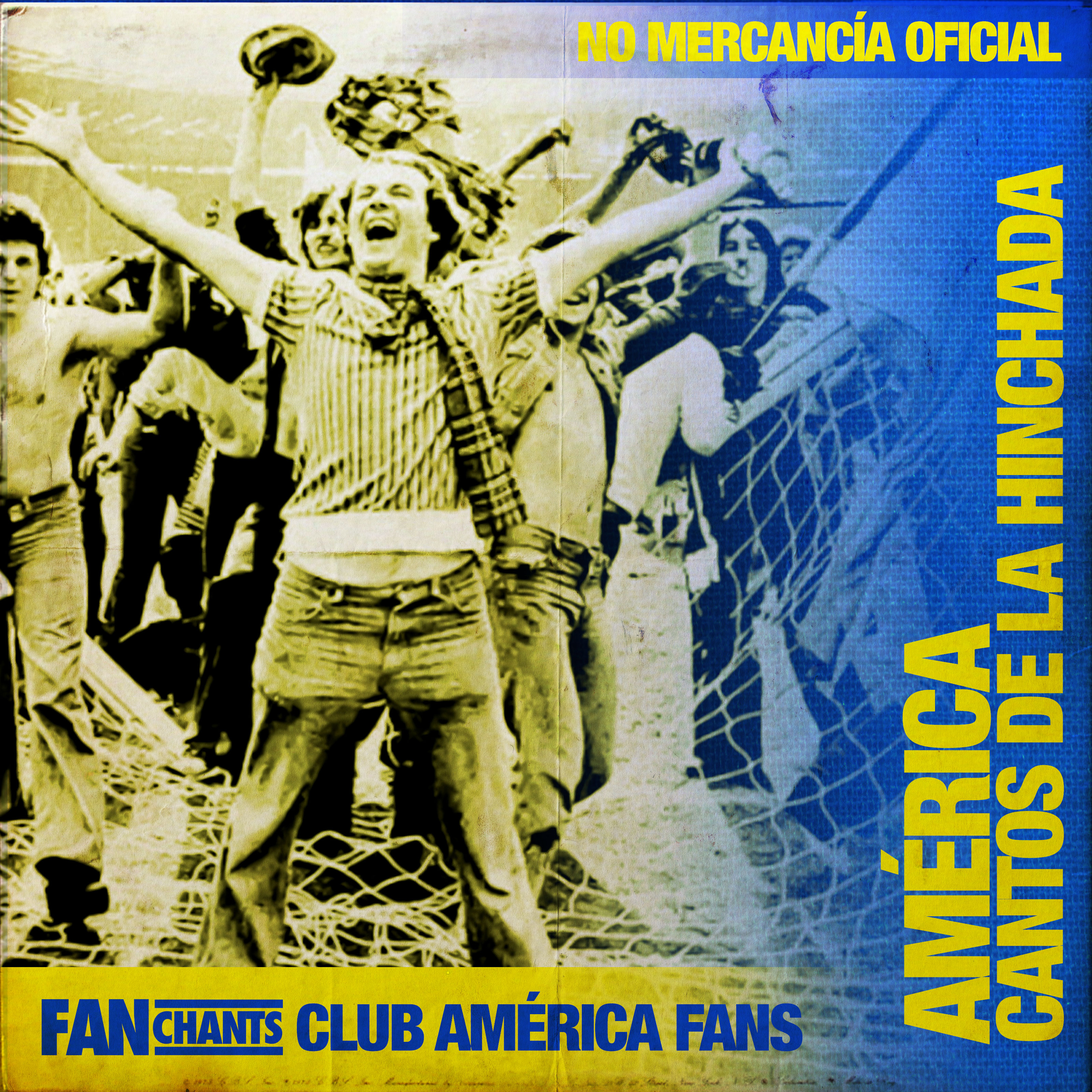 FanChants: Cantos de la Hinchada Club América album cover