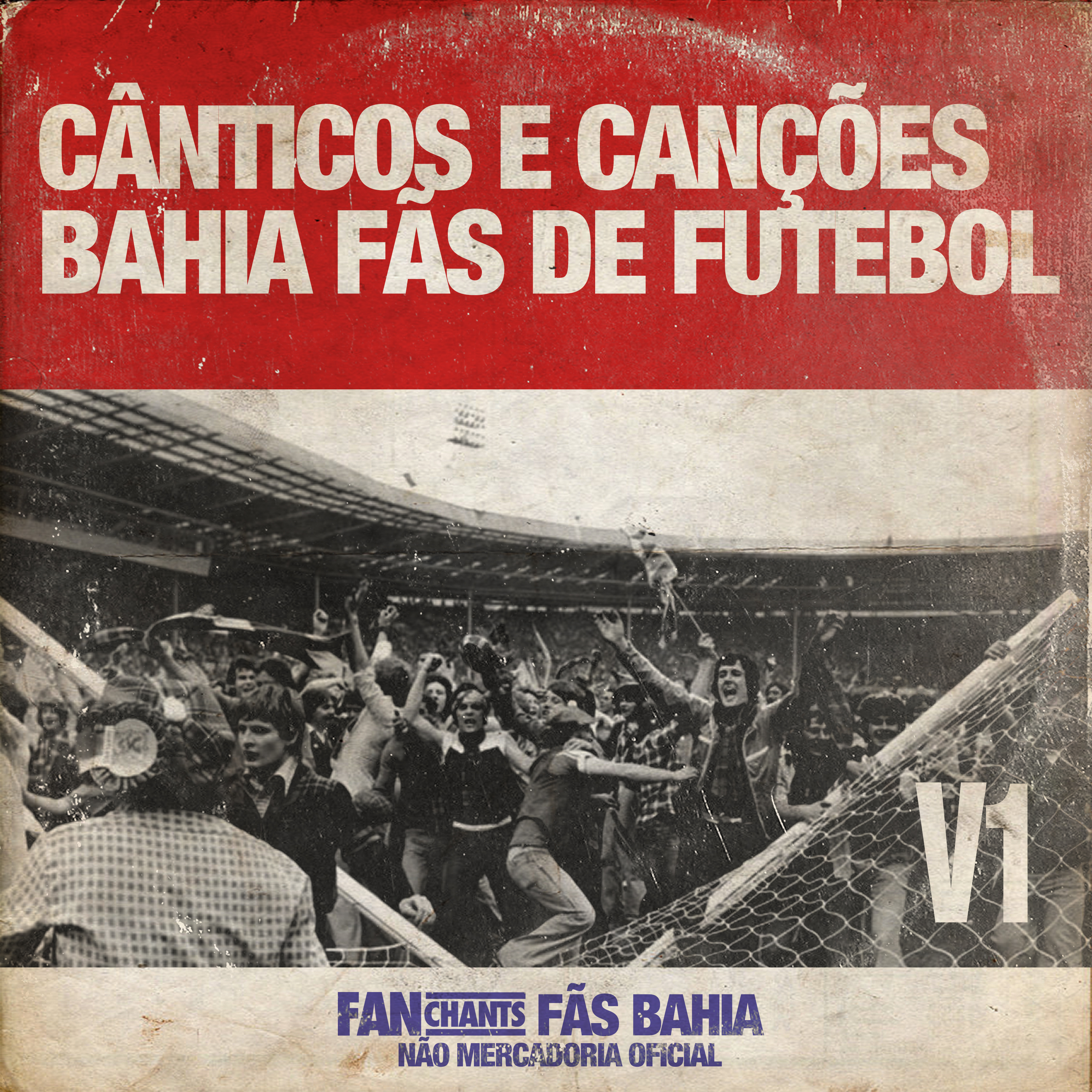 Cânticos e Canções Bahia Fãs de Futebol V1 album cover