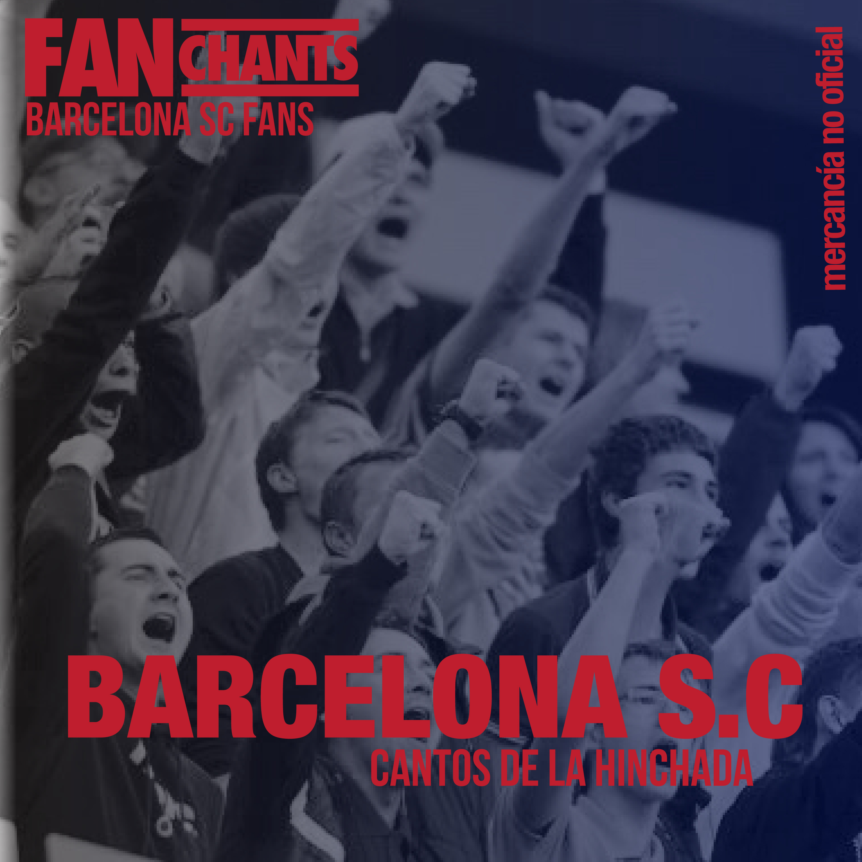Barcelona S.C. Cantos de la Hinchada album cover