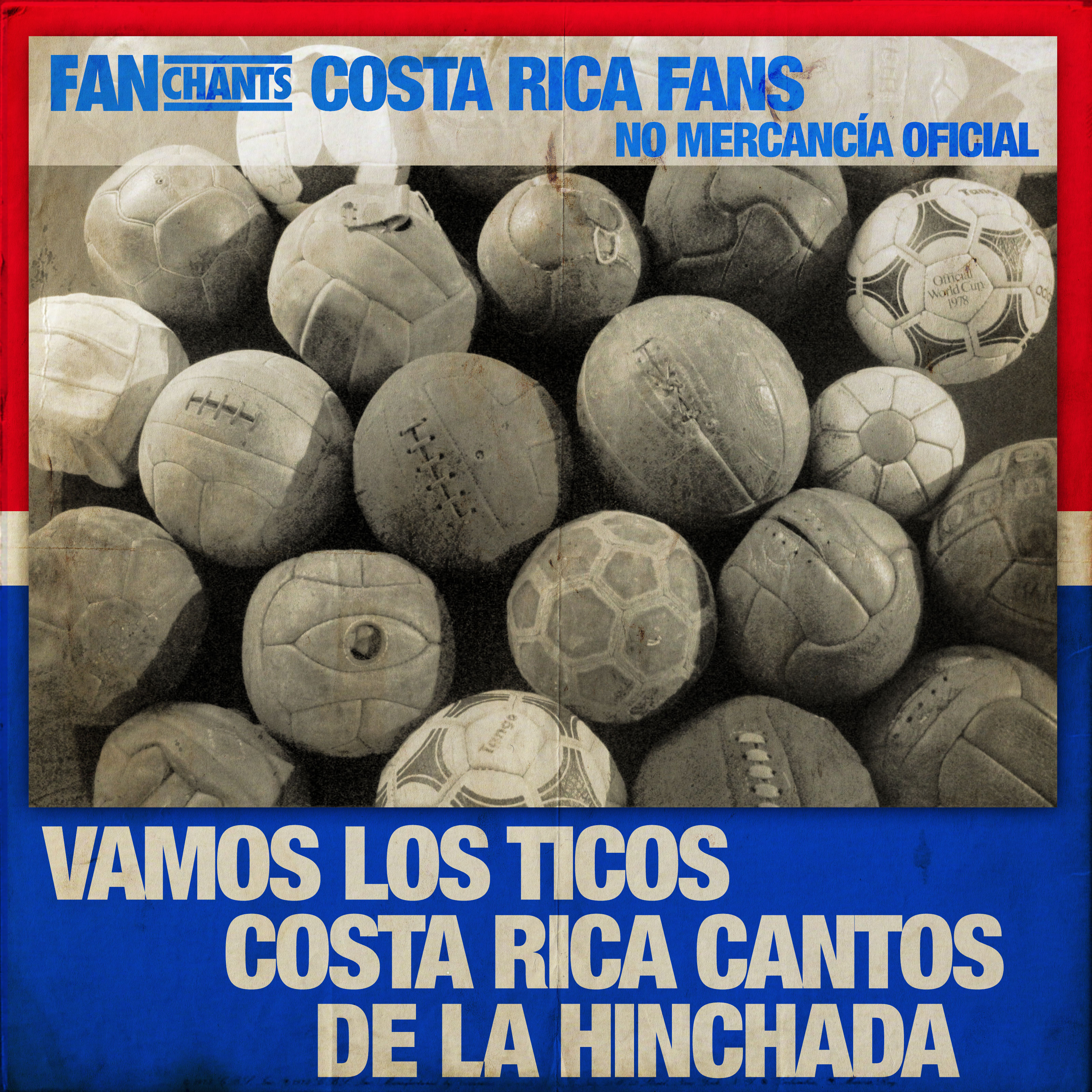 Vamos los Ticos: Costa Rica Cantos de la Hinchada album cover