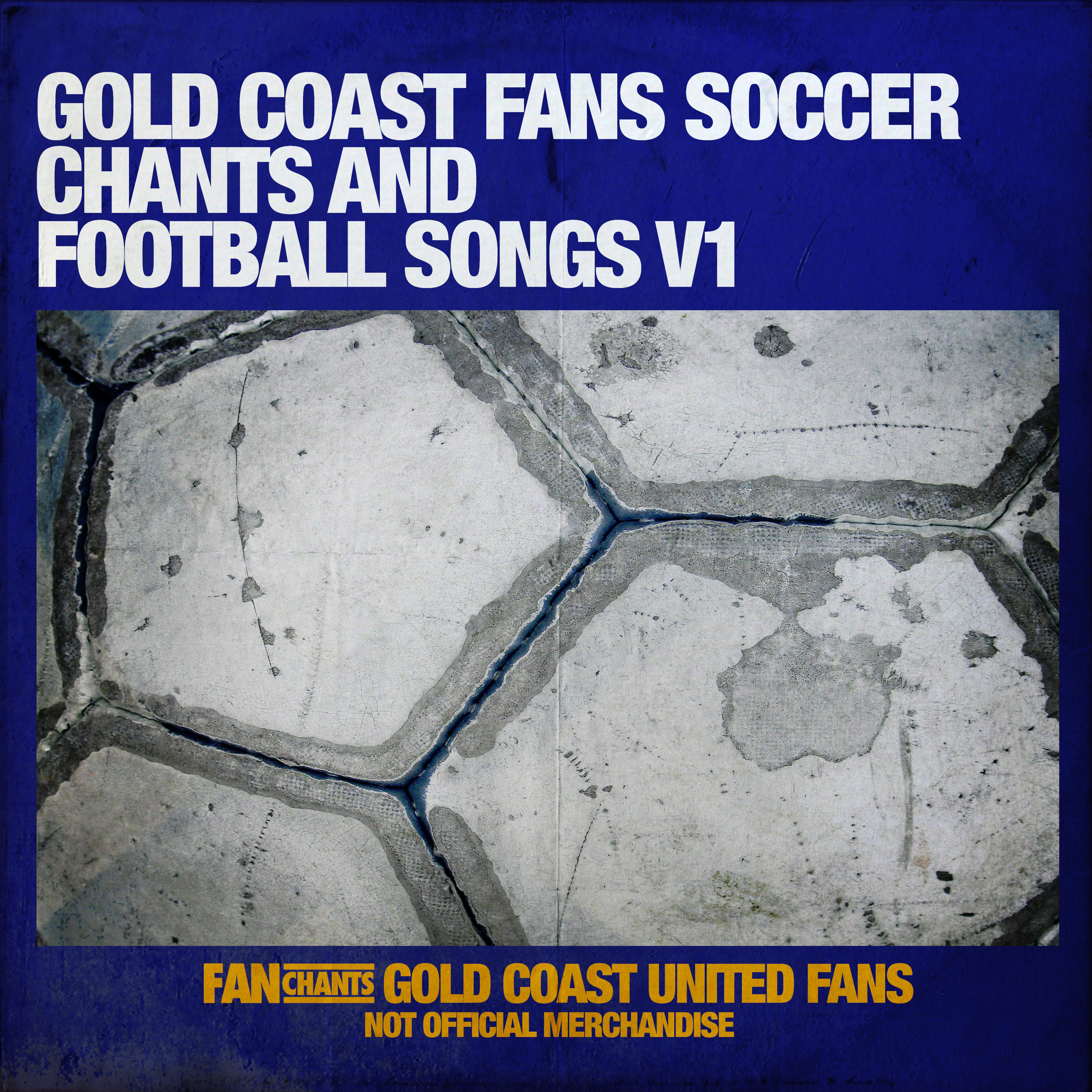 Gold Coast Fans Soccer Chants and Football Songs, Vol. 1 album cover