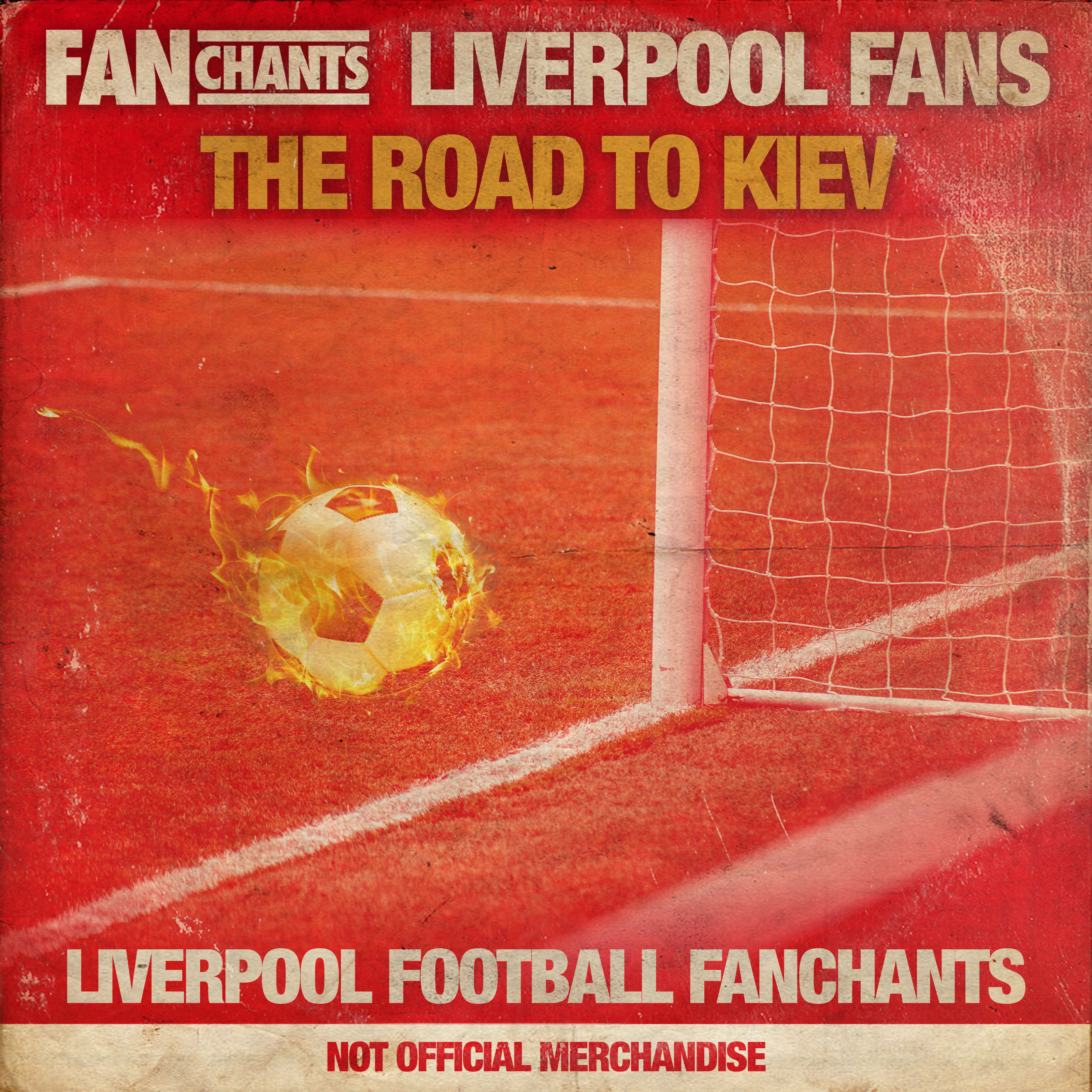 FanChants: Liverpool Fans Road to Kiev album cover