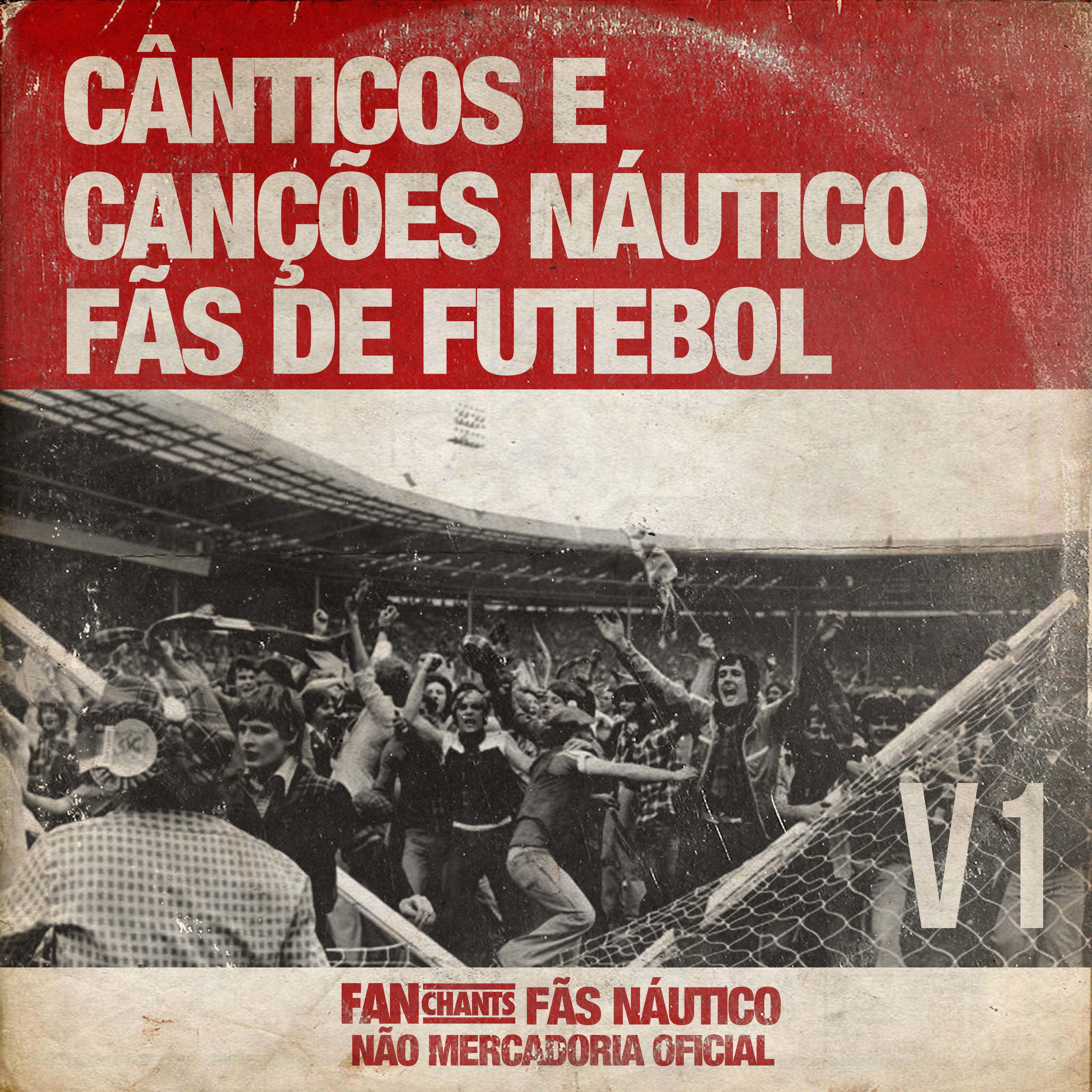 Cânticos e Canções Náutico Fãs de Futebol V1 album cover