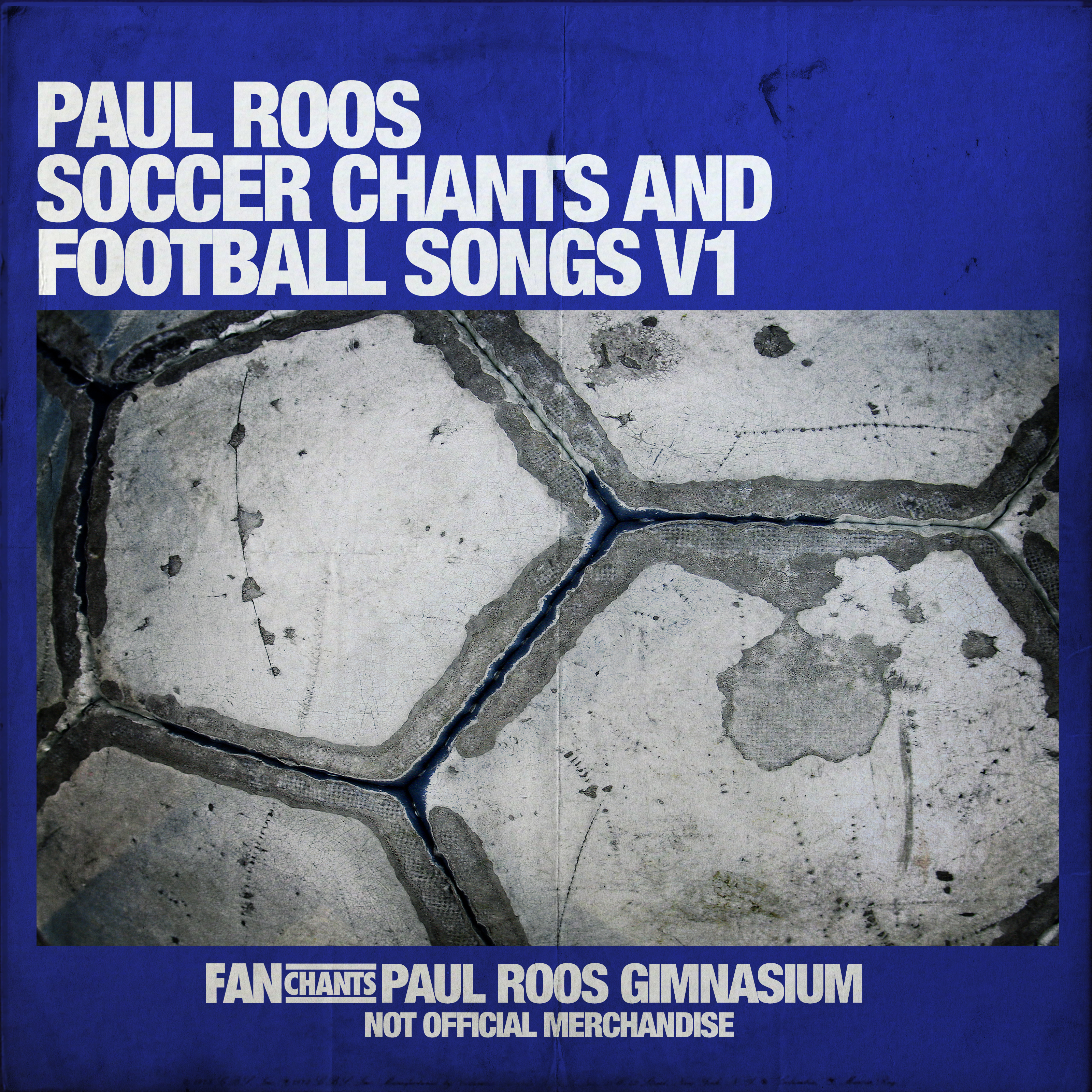 Paul Roos Soccer Chants and Football Songs, Vol. 1 album cover