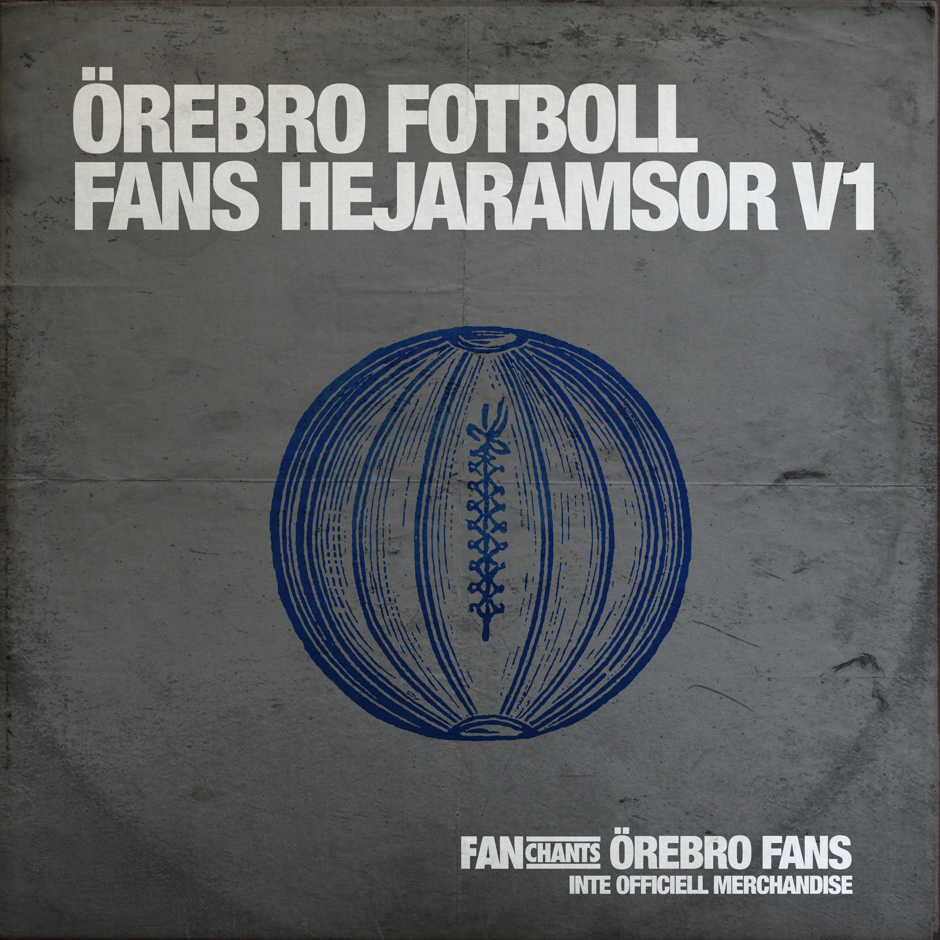 Örebro Fotboll Fans Hejaramsor V1 album cover
