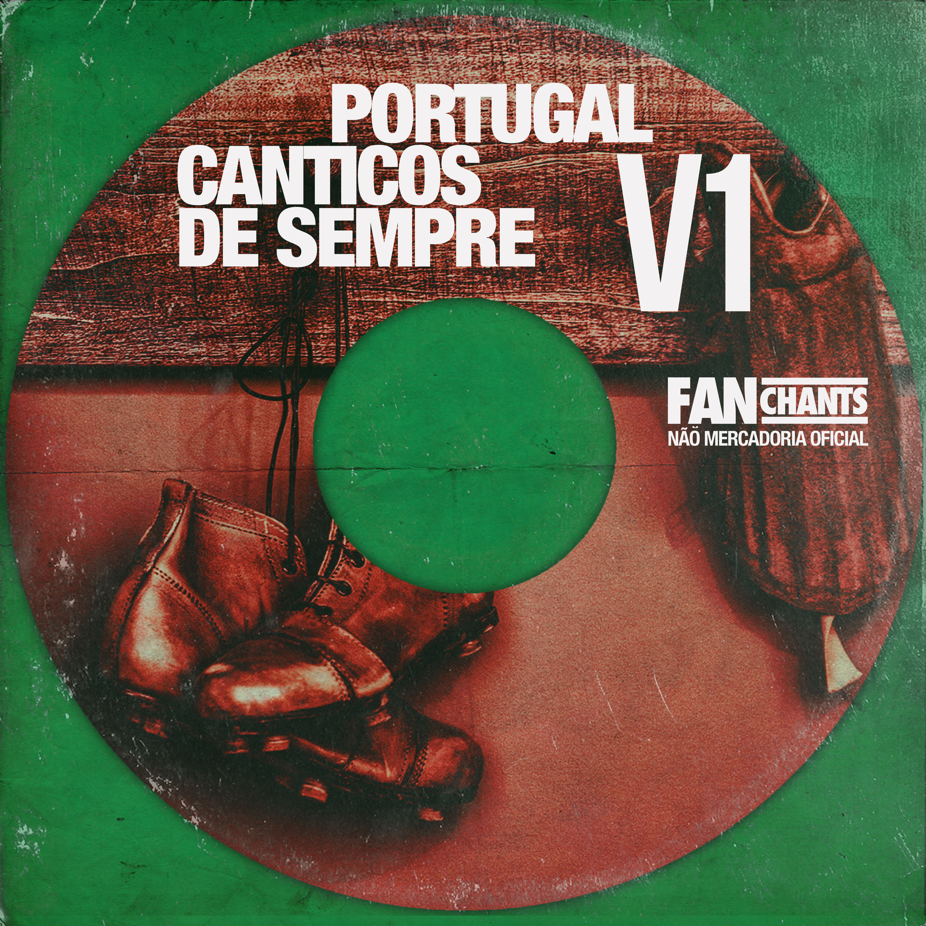 Cânticos De Sempre Portugal - Coletânea I (Os Maiores Êxitos Do Futebol Clube do Seleção Nacional de album cover