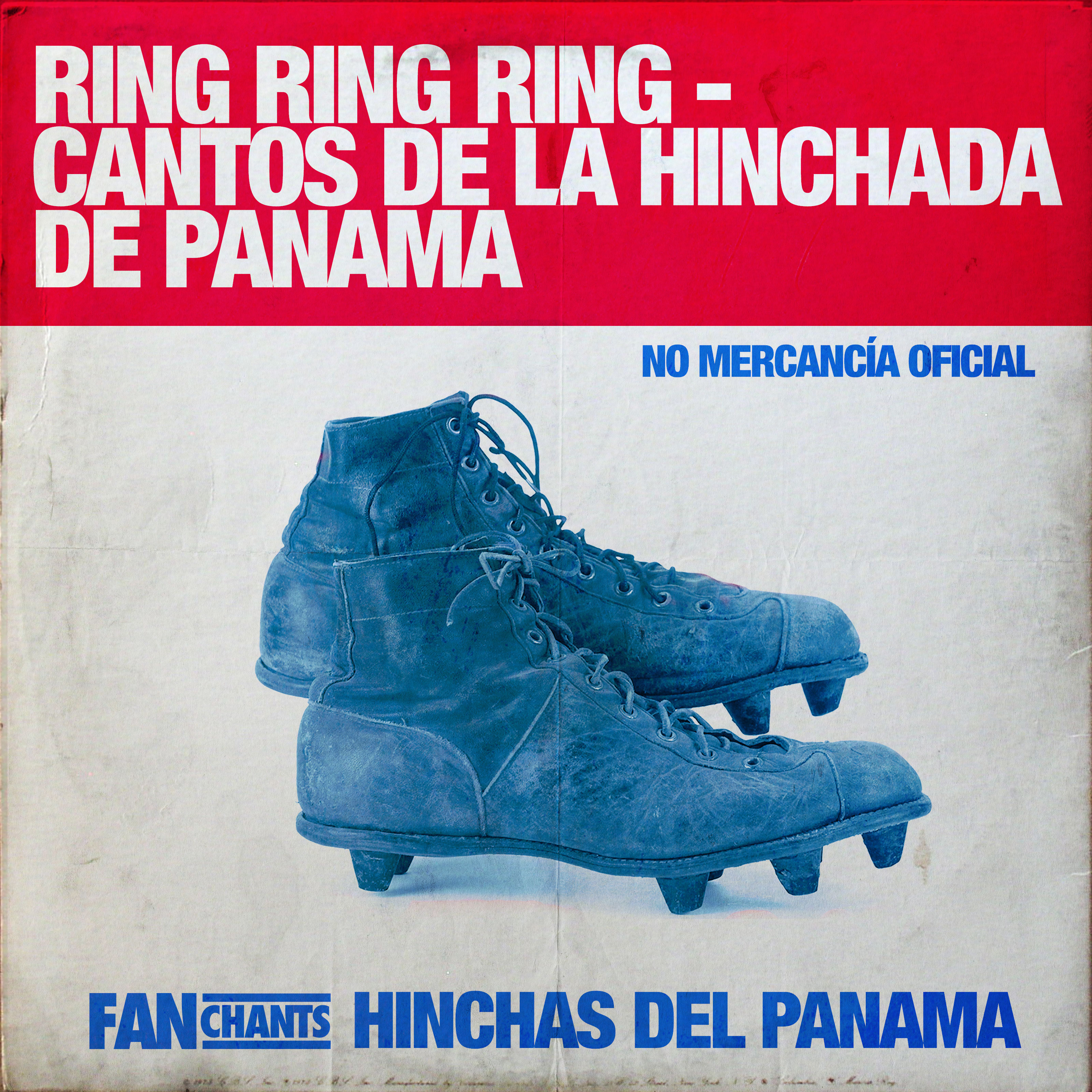 Ring Ring Ring - Cantos de la Hinchada de Panama album cover