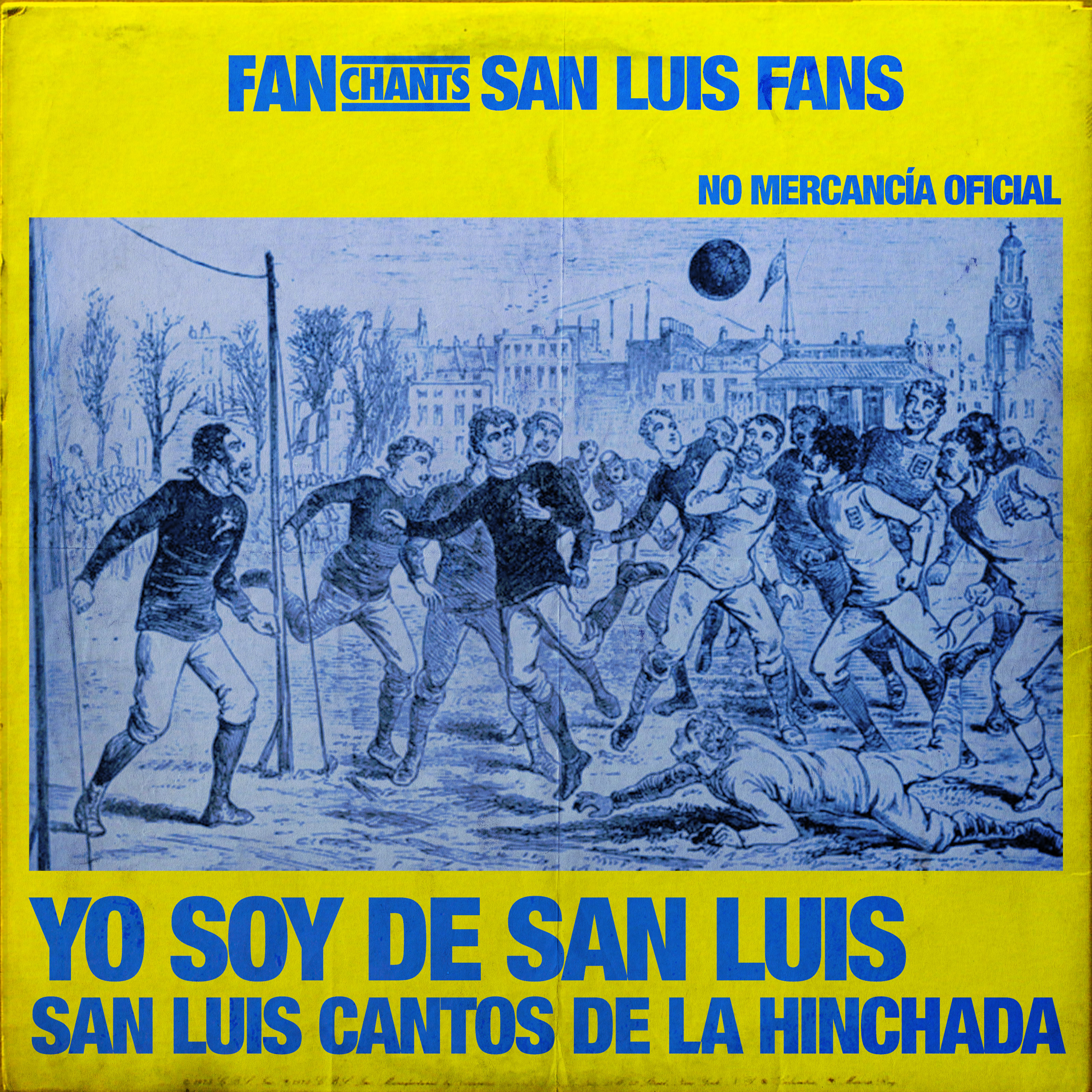 Yo Soy De San Luis: San Luis Cantos de la Hinchada album cover
