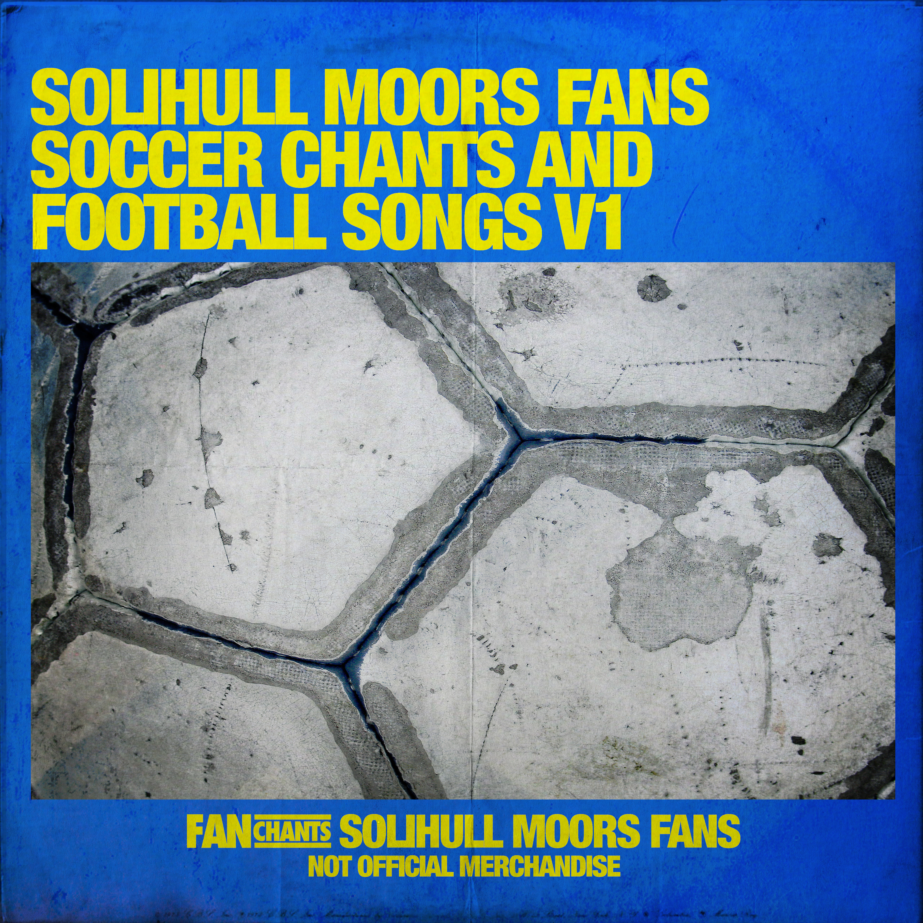 Solihull Moors Fans Soccer Chants And Football Songs V1 album cover
