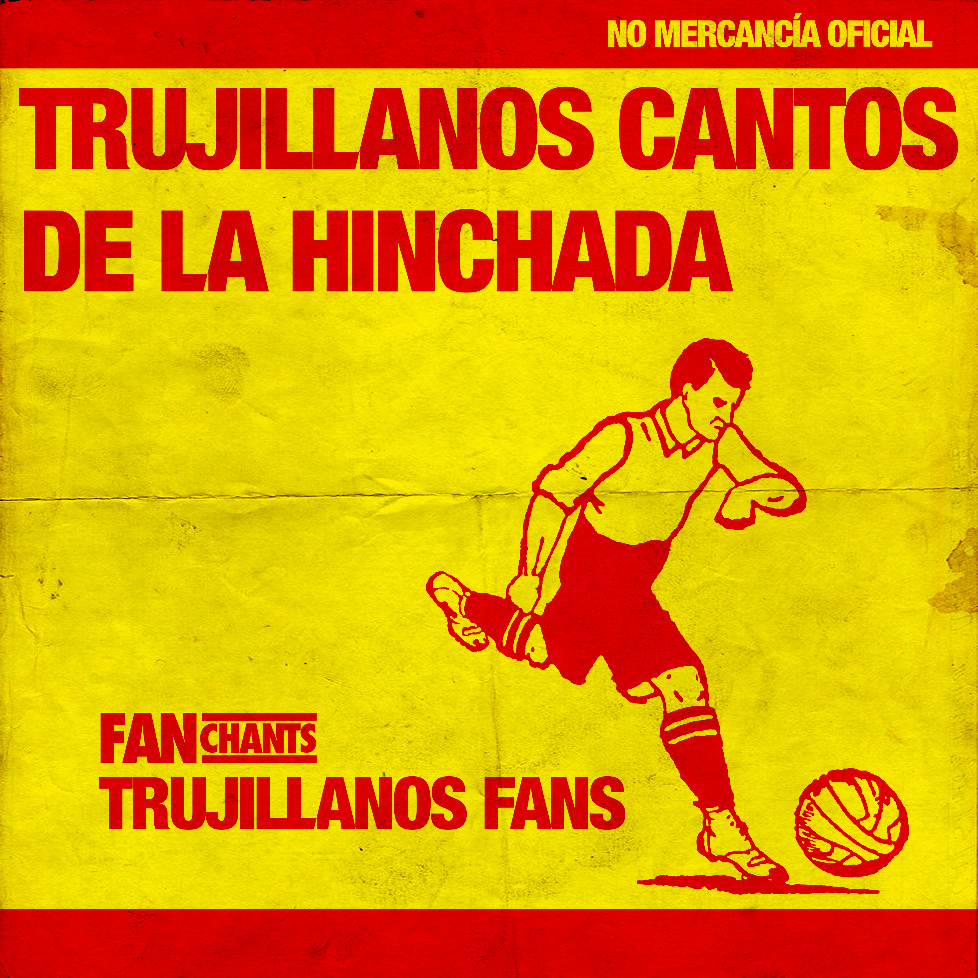 Trujillanos Cantos de la Hinchada album cover