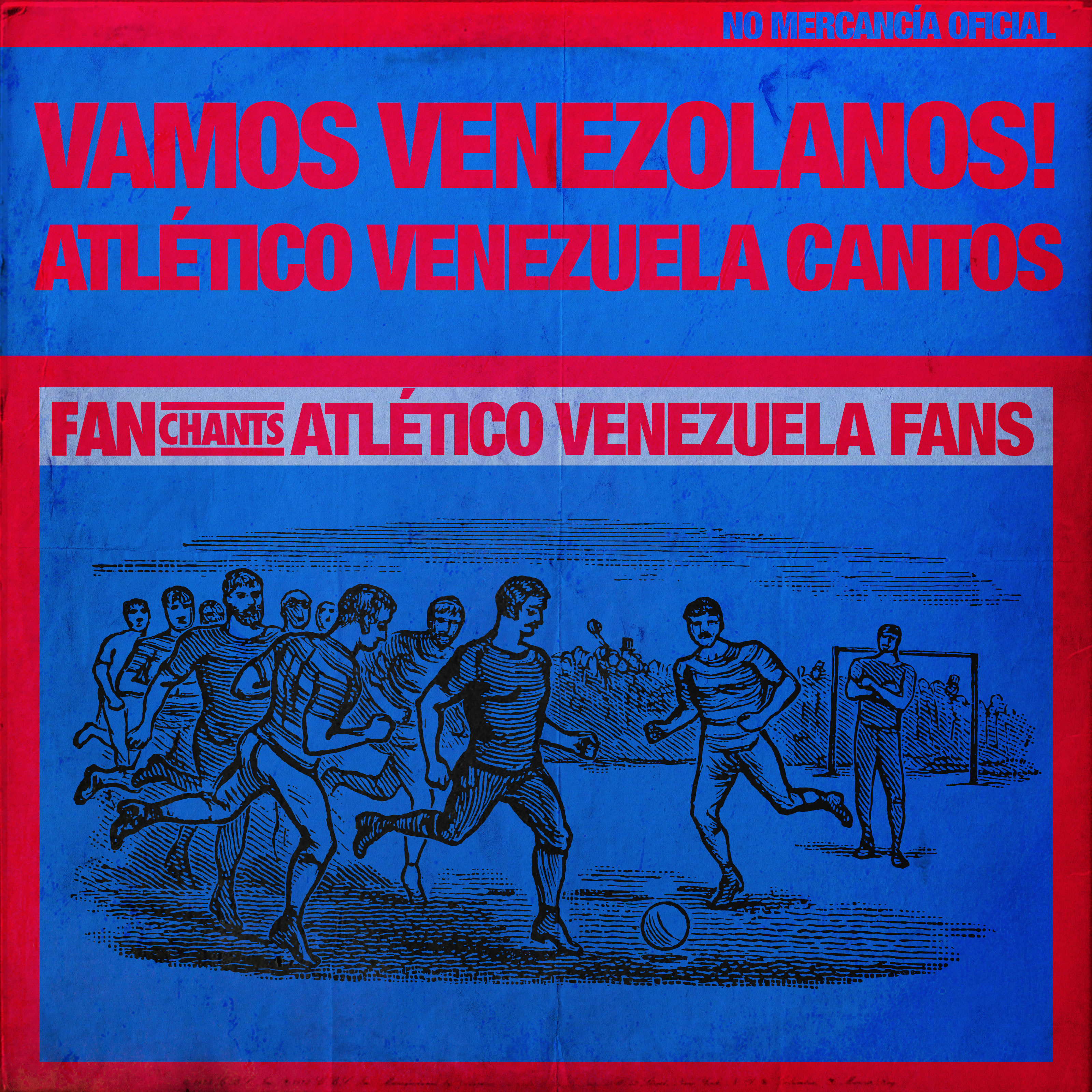 Vamos Venezolanos! - Atlético Venezuela Cantos album cover