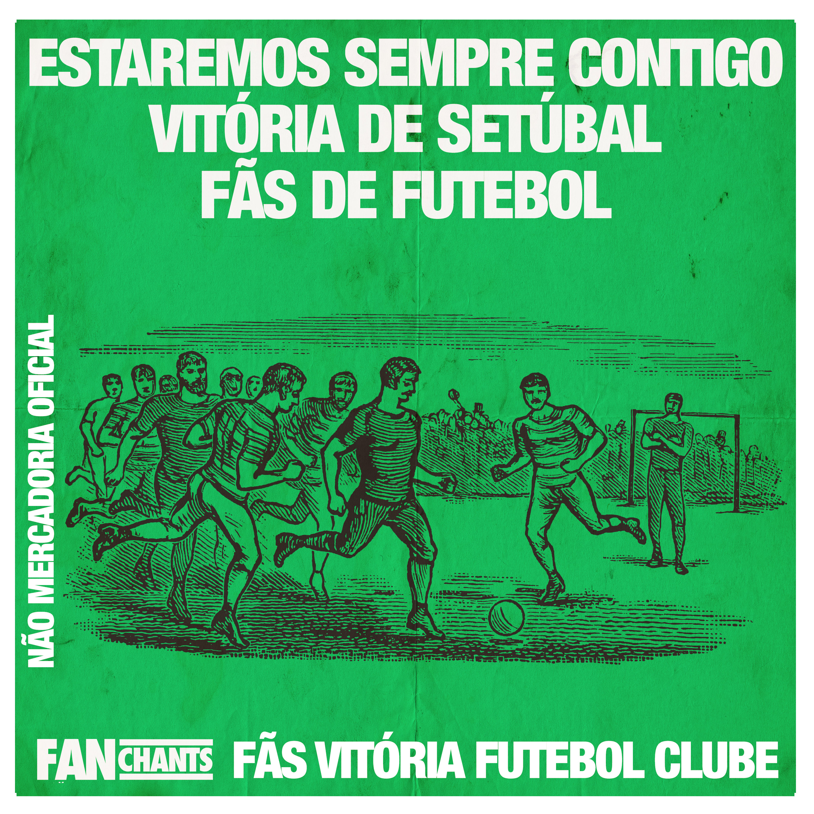 Estaremos Sempre Contigo - Vitória de Setúbal Fãs de Futebol album cover